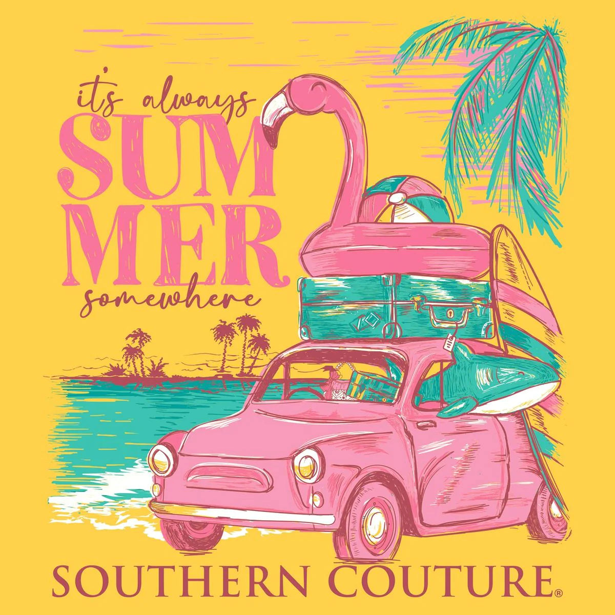 It’s Always Summer Somewhere ~ Southern Couture Tee