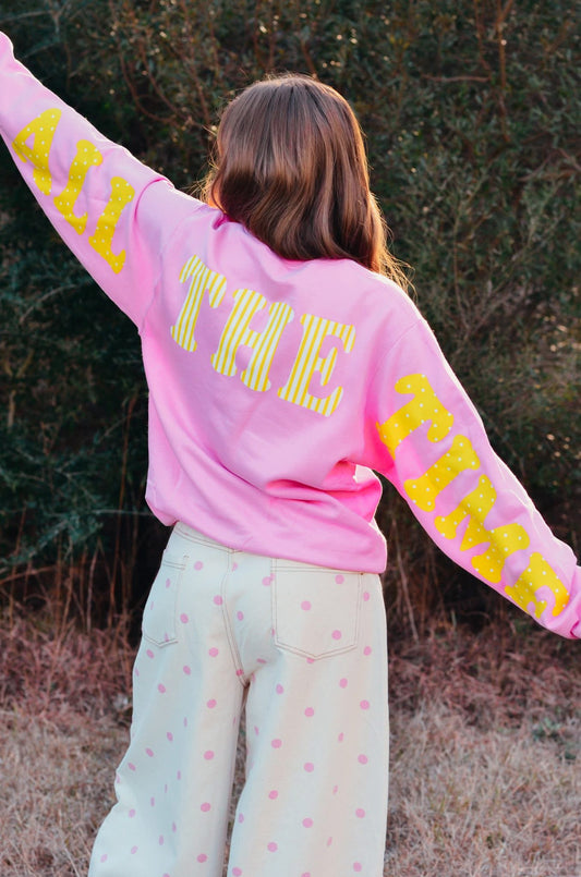 God Is Good - All The Time ~ Pink Crewneck Sweatshirt