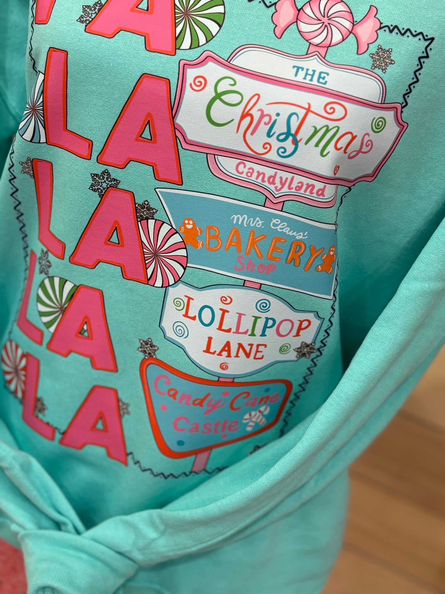 Fa La La Christmas Candy Land ~ Mint Green Crewneck