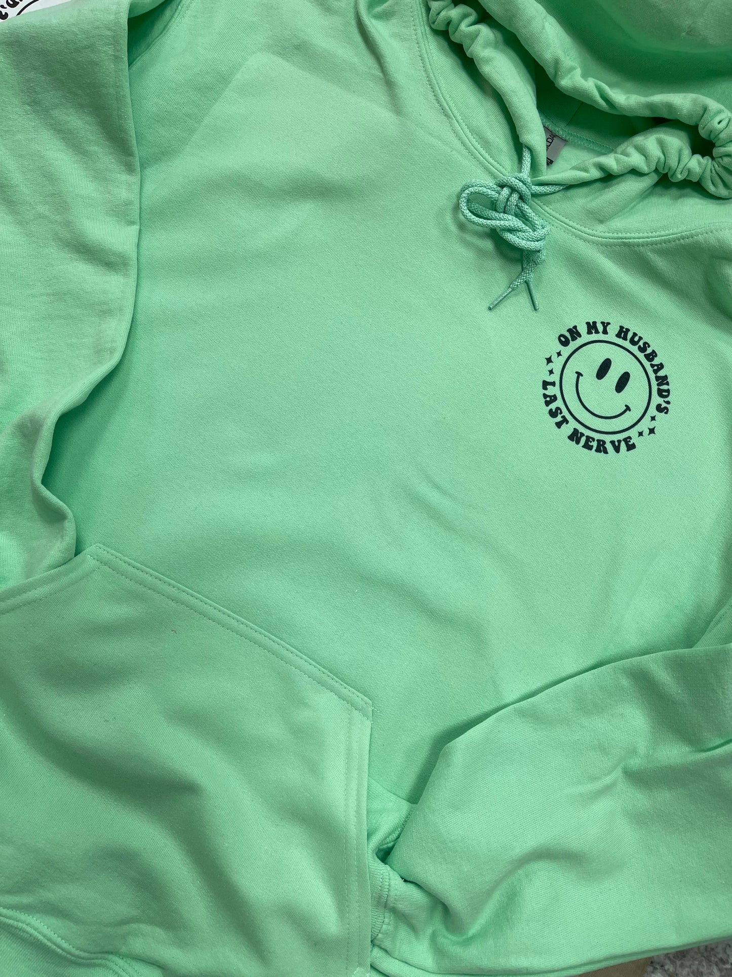 On My Husband’s Last Nerve ~ Mint Green Hoodie