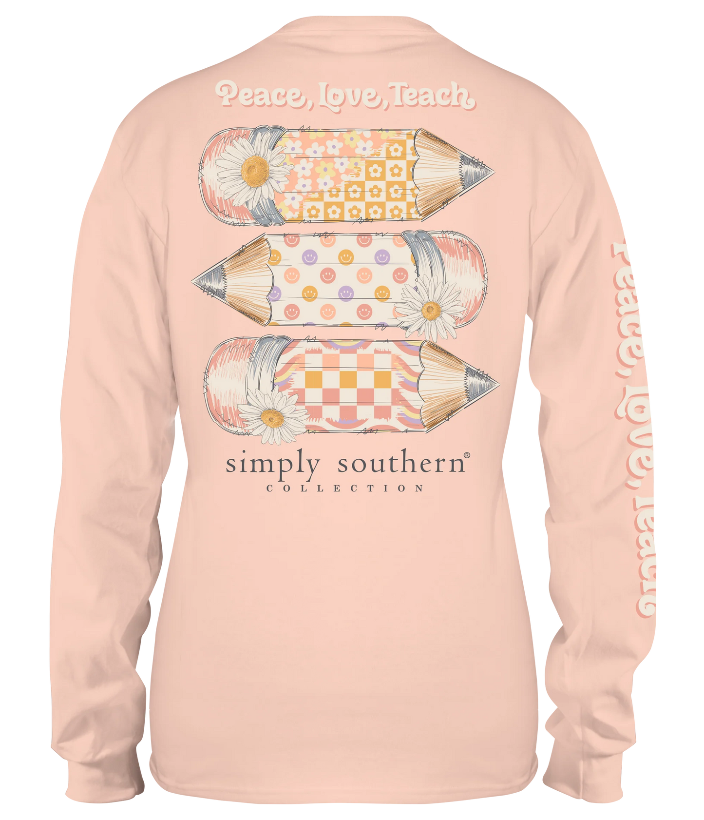 Peace, Love Teach ~ Simply Southern Long Sleeve Tee