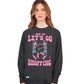 Let’s Go Shopping ~ Skellie Simply Southern Crewneck