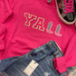 Y’ALL ~ Cowgirl Boot Pink Sweatshirt