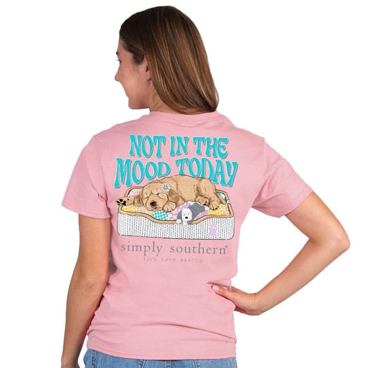 Not In The Mood Today ~ Simply Southern Tee