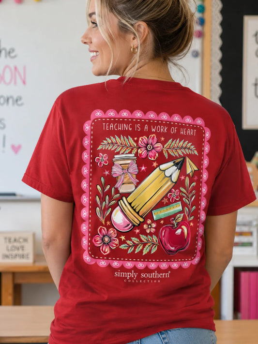 Teaching Is A Work of Heart - Simply Southern Tee
