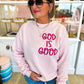 God Is Good ~ Pink Crewneck Sweatshirt