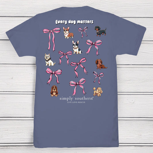 Every Dog Matters ~Simply Southern Tee