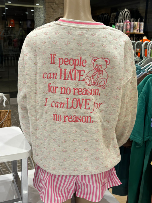If People Can Hate ~ Teddy Bear Embroidered Crewneck Sweatshirt