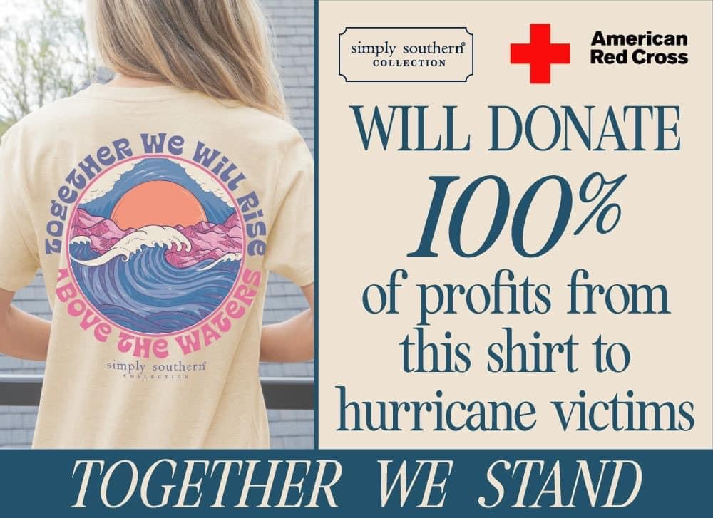 Together We Will Rise Above The Waters ~ Simply Southern Tee