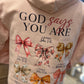 God Says You Are Loved ~ Blush Pink Hoodie