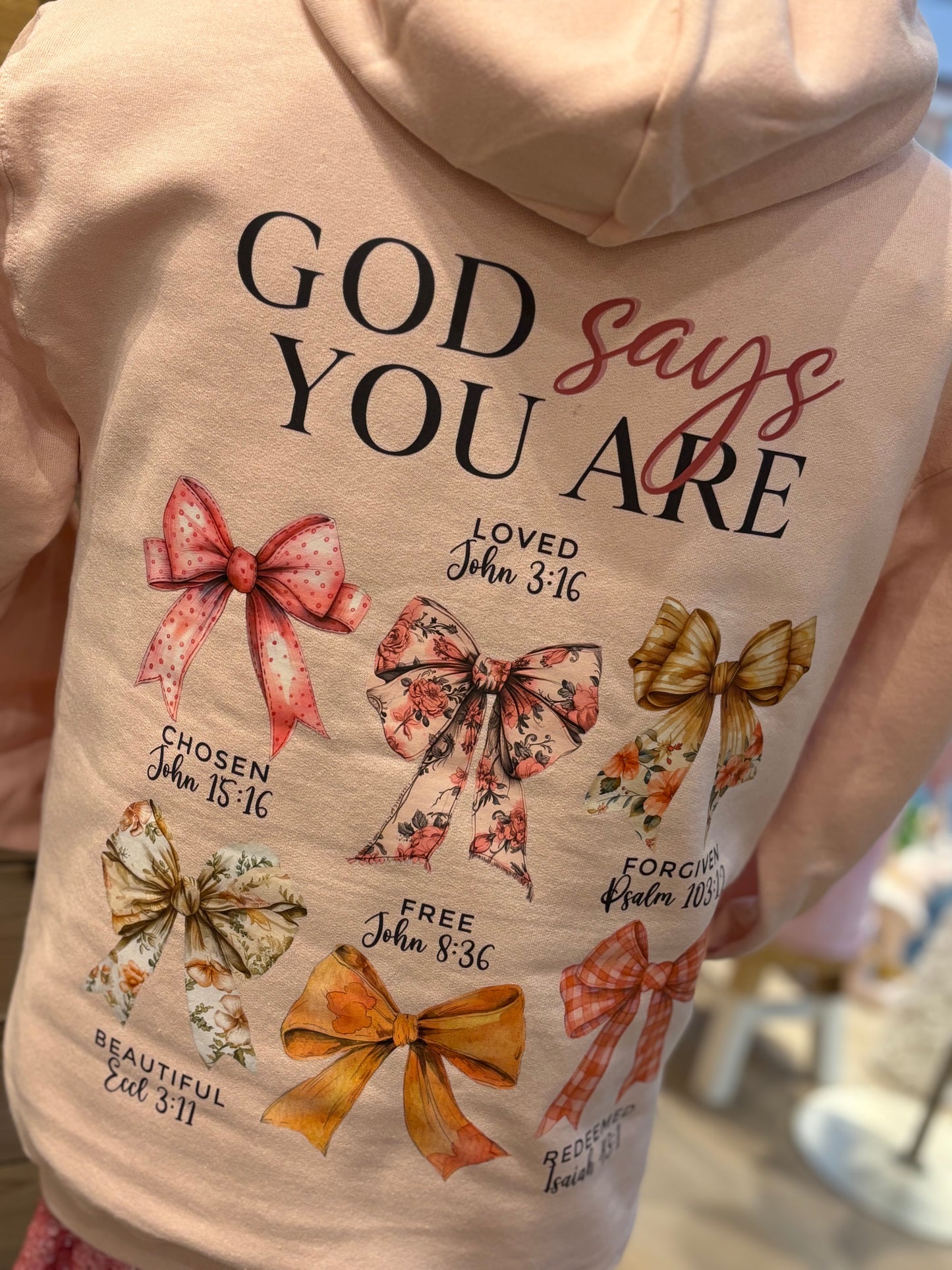 God Says You Are Loved ~ Blush Pink Hoodie