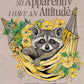 Apparently I Have An Attitude ~ Simply Southern Tee