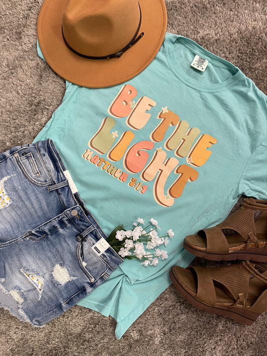 Be The Light ~ Graphic Tee