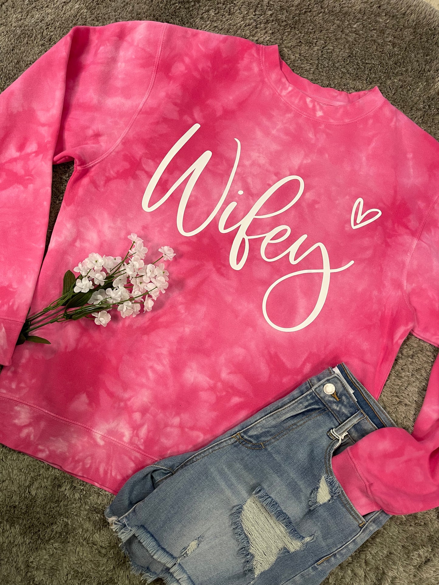 Wifey and Mama ~ Tie Dye Sweatshirt