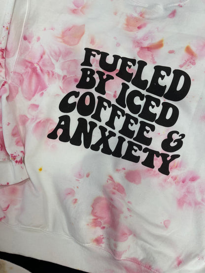 Fueled By Iced Coffee and Anxiety ~ Tie Dye Crewneck