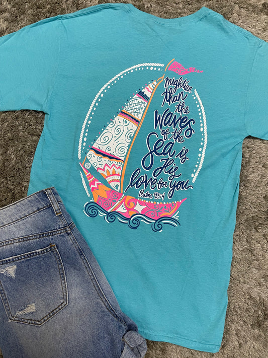 Mightier than the Waves ~ Girlie Girl Tee